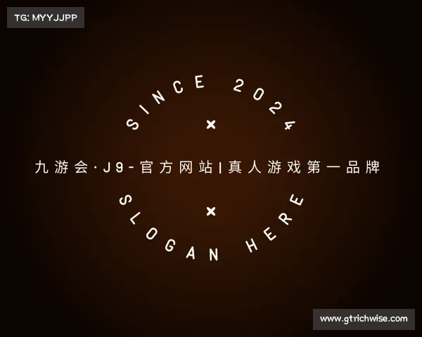 发现九游会·J9-官方网站|真人游戏第一品牌